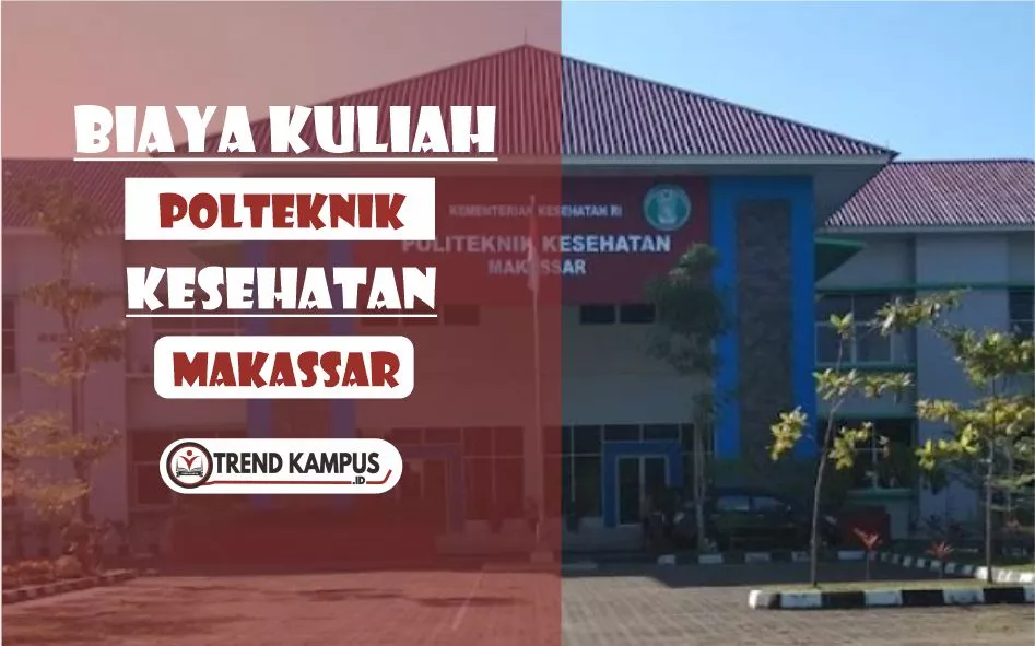 Biaya Kuliah Poltekkes Makassar T A 2022 2023 Data Ptn